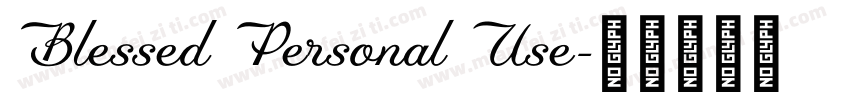 Blessed Personal Use字体转换